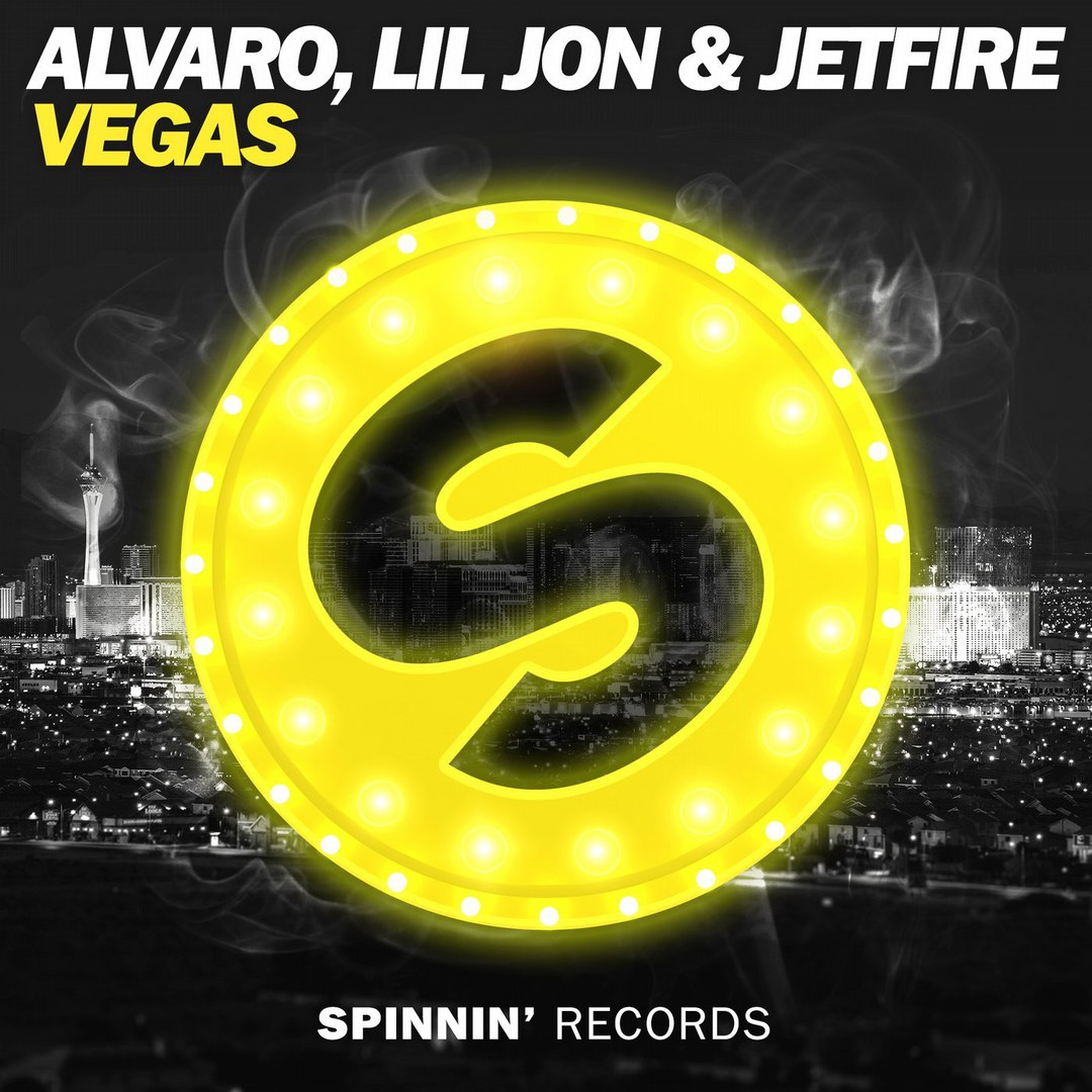 Alvaro, Lil Jon, JETFIRE - Vegas (Extended Mix)